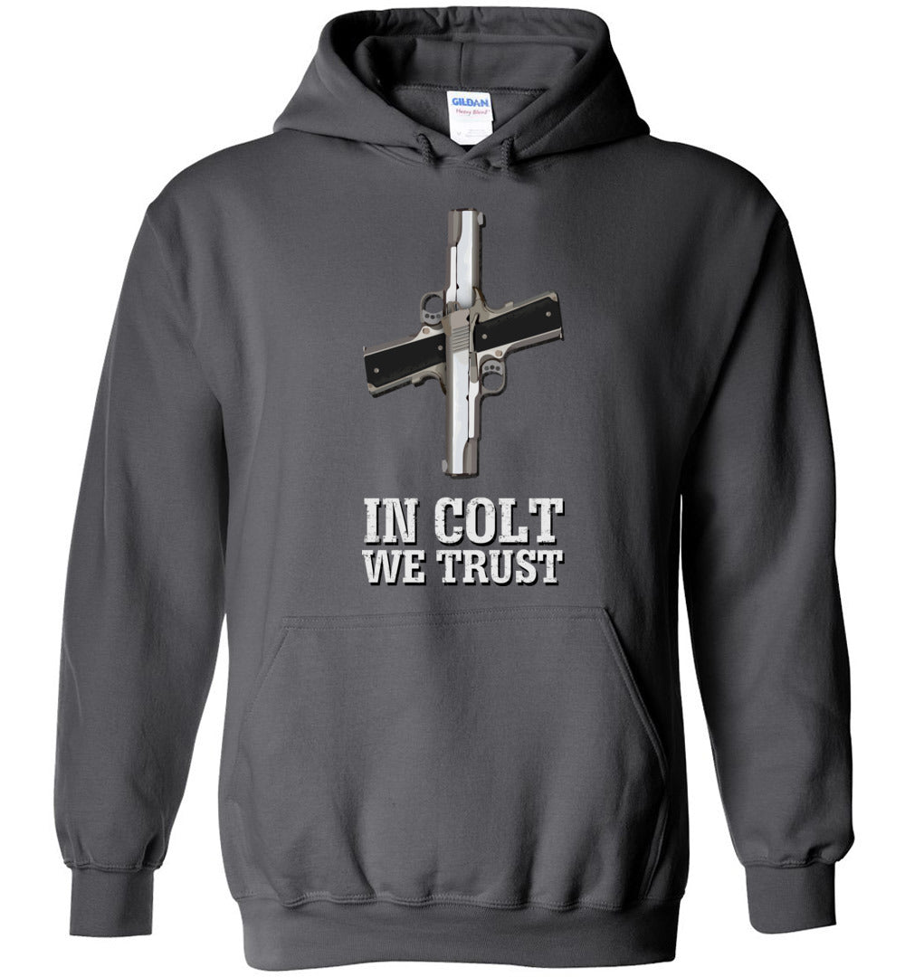 In Colt We Trust - Men's Pro Gun Clothing - Dark Grey Hoodie