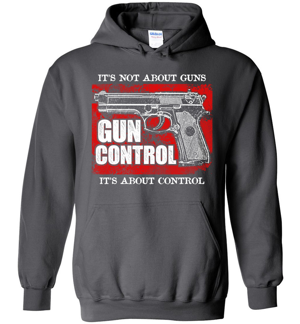 Gun Control. It's Not About Guns, It's About Control - Pro Gun Men's Hoodie - Dark Grey