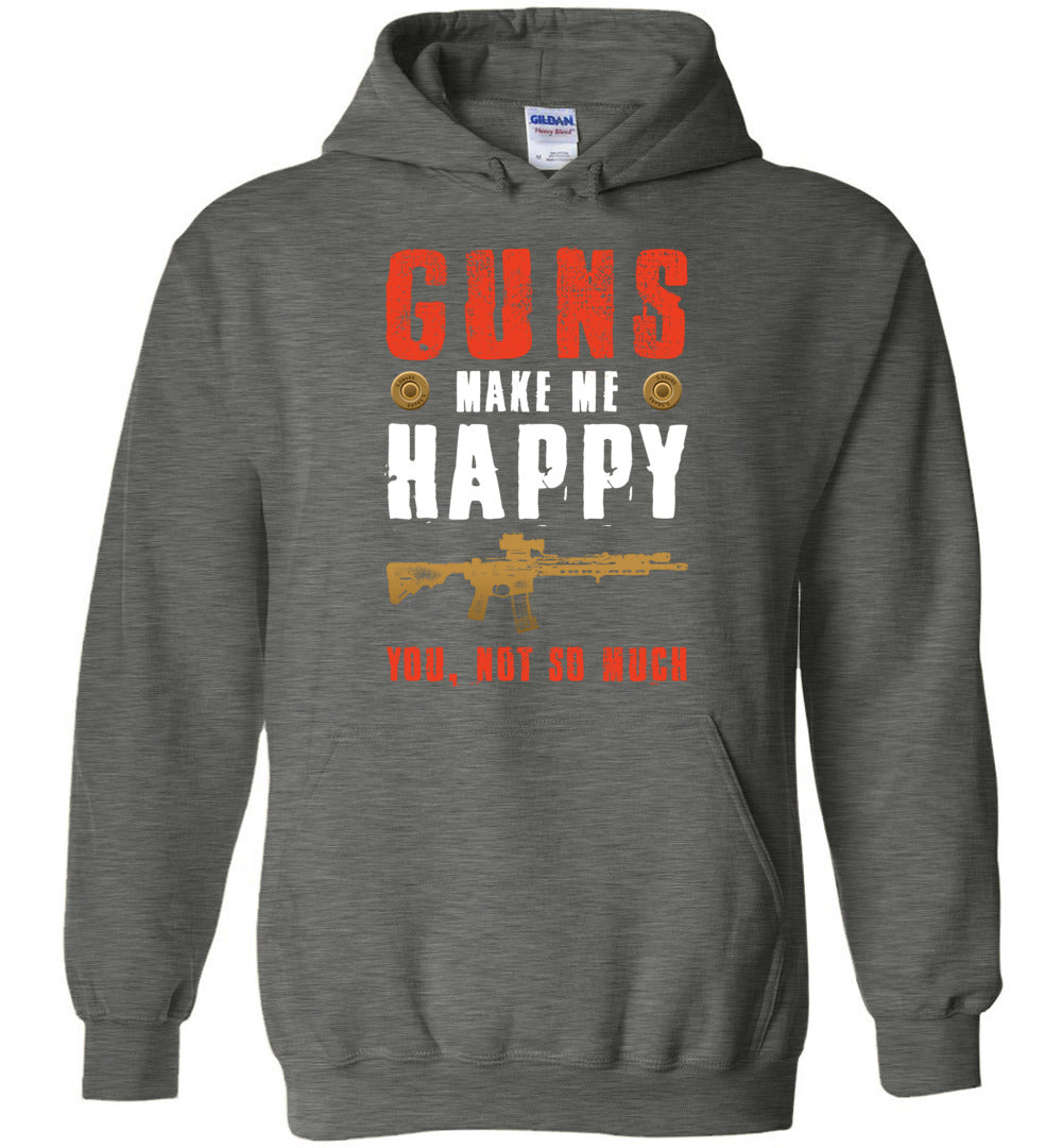 Guns Make Me Happy You, Not So Much - Men's Pro Gun Apparel - Dark Heather Hoodie