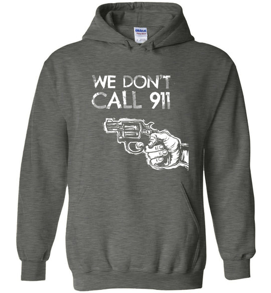 We Don't Call 911 - Men’s Pro Gun Shooting T-shirt - Dark Heather
