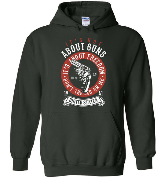 It's Not About Guns, It's About Freedom. Don't Thread on Me - Green Men's Hoodie