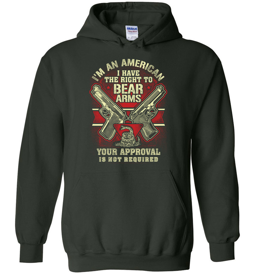 I'm an American, I Have The Right To Bear Arms. Your Approval Is Not Required - 2nd Amendment Men's Tshirt - Green