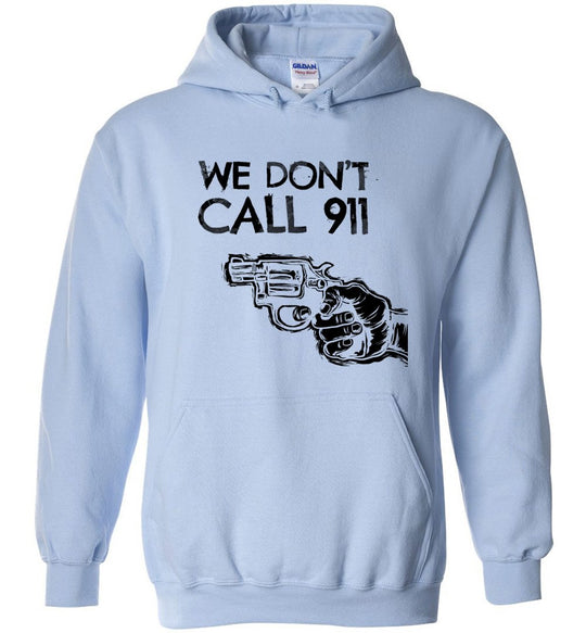 We Don't Call 911 - Men's Pro Gun Shooting T-shirt - Light Blue