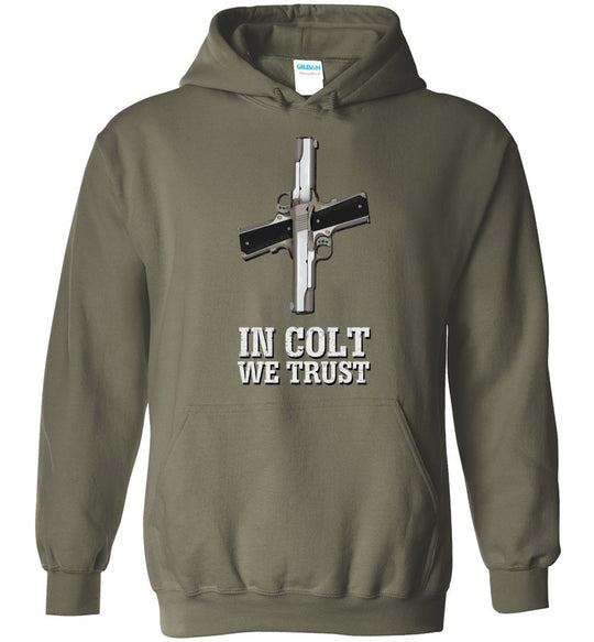 In Colt We Trust - Men's Pro Gun Clothing - Military Green Hoodie