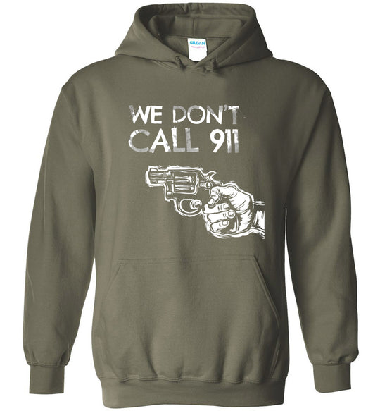 We Don't Call 911 - Men’s Pro Gun Shooting T-shirt - Military Green