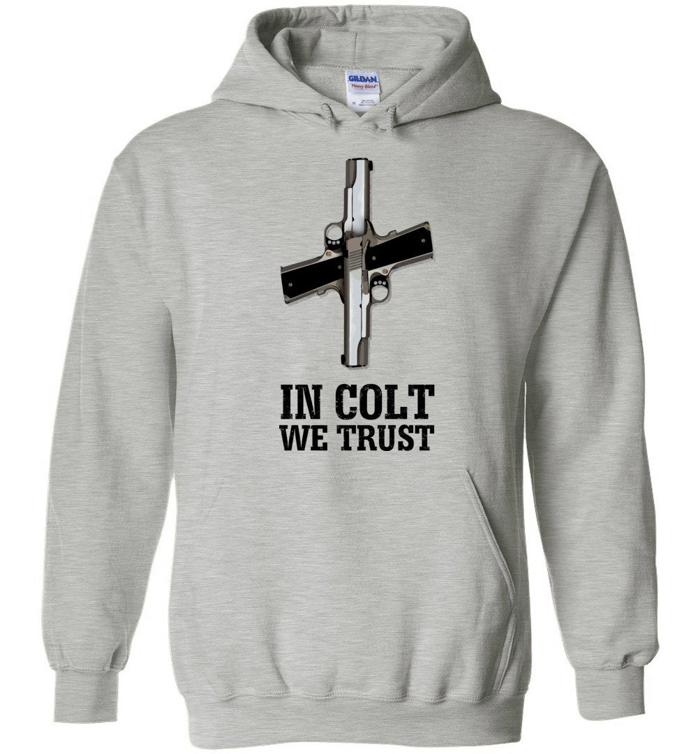 In Colt We Trust - Men's Pro Gun Clothing - Sports Grey Hoodie