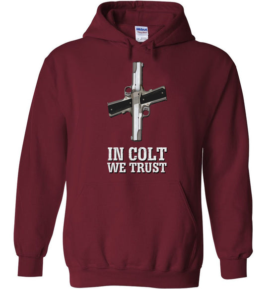 In Colt We Trust - Men's Pro Gun Clothing - Garnet Hoodie