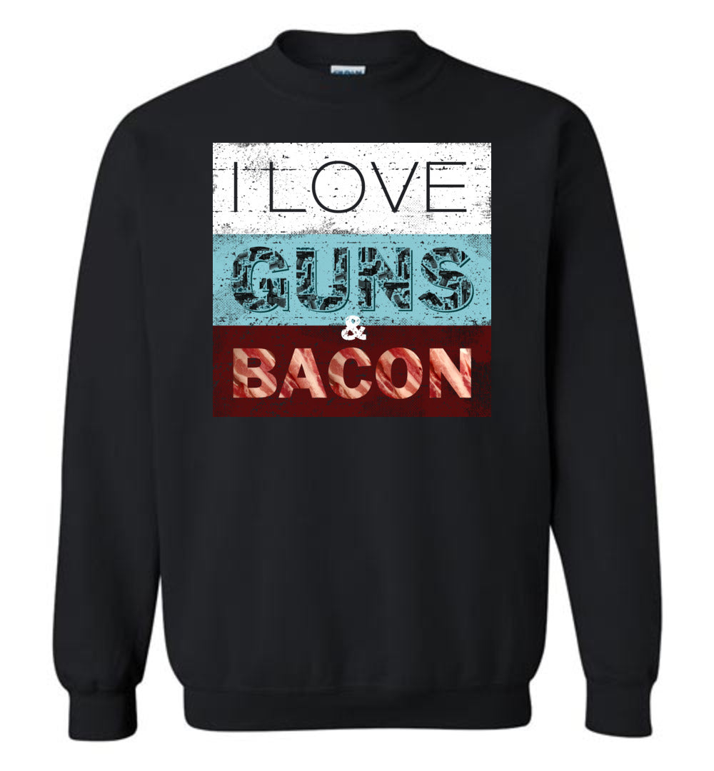 I Love Guns & Bacon - Men's Pro Firearms Apparel - Black Sweatshirt