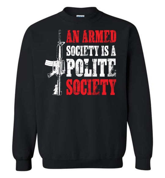 An Armed Society is a Polite Society - Shooting Clothing Men's Sweatshirt - Black