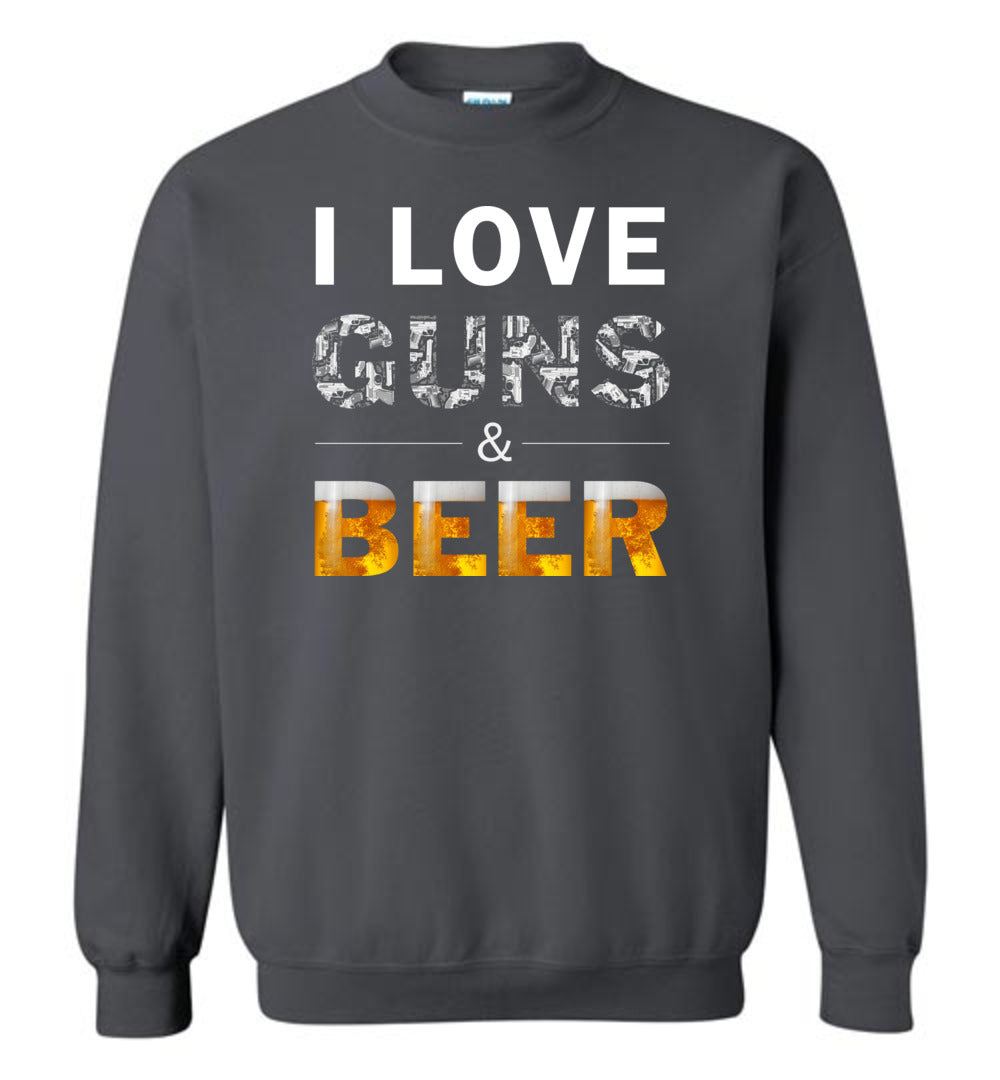 I Love Guns & Beer - Men's Pro Firearms Apparel - Charcoal Sweatshirt
