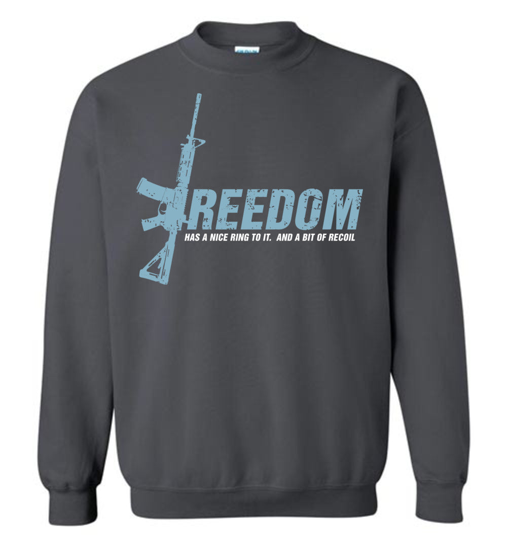 Freedom Has a Nice Ring to It. And a Bit of Recoil - Men's Pro Gun Clothing - Dark Grey Sweatshirt