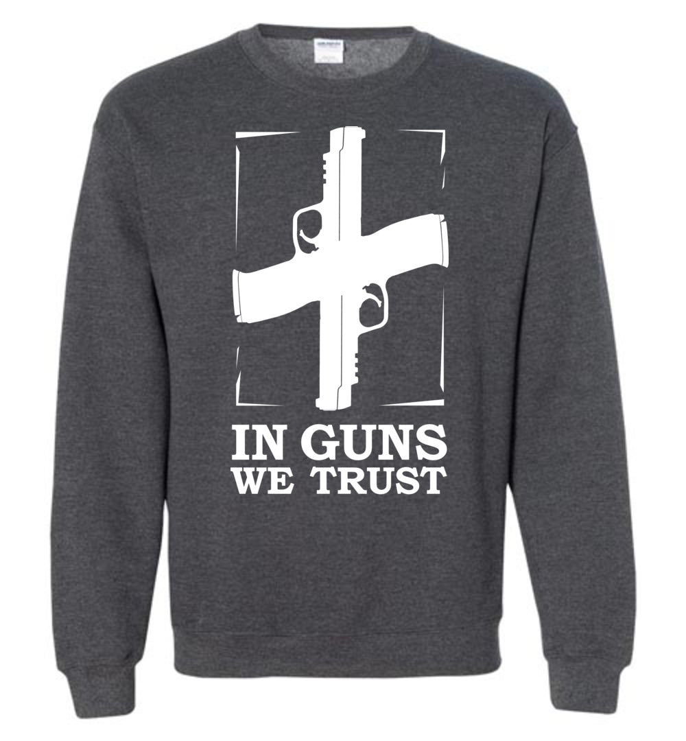 In Guns We Trust - Shooting Men's Sweatshirt - Dark Heather