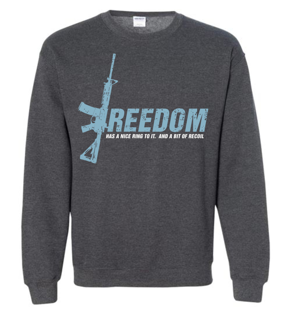 Freedom Has a Nice Ring to It. And a Bit of Recoil - Men's Pro Gun Clothing - Dark Heather Sweatshirt