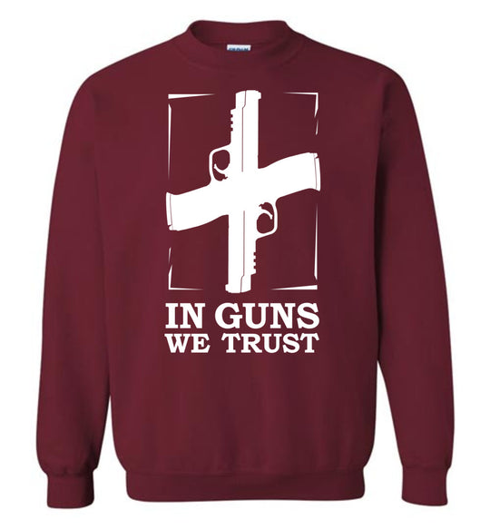 In Guns We Trust - Shooting Men's Sweatshirt - Garnet