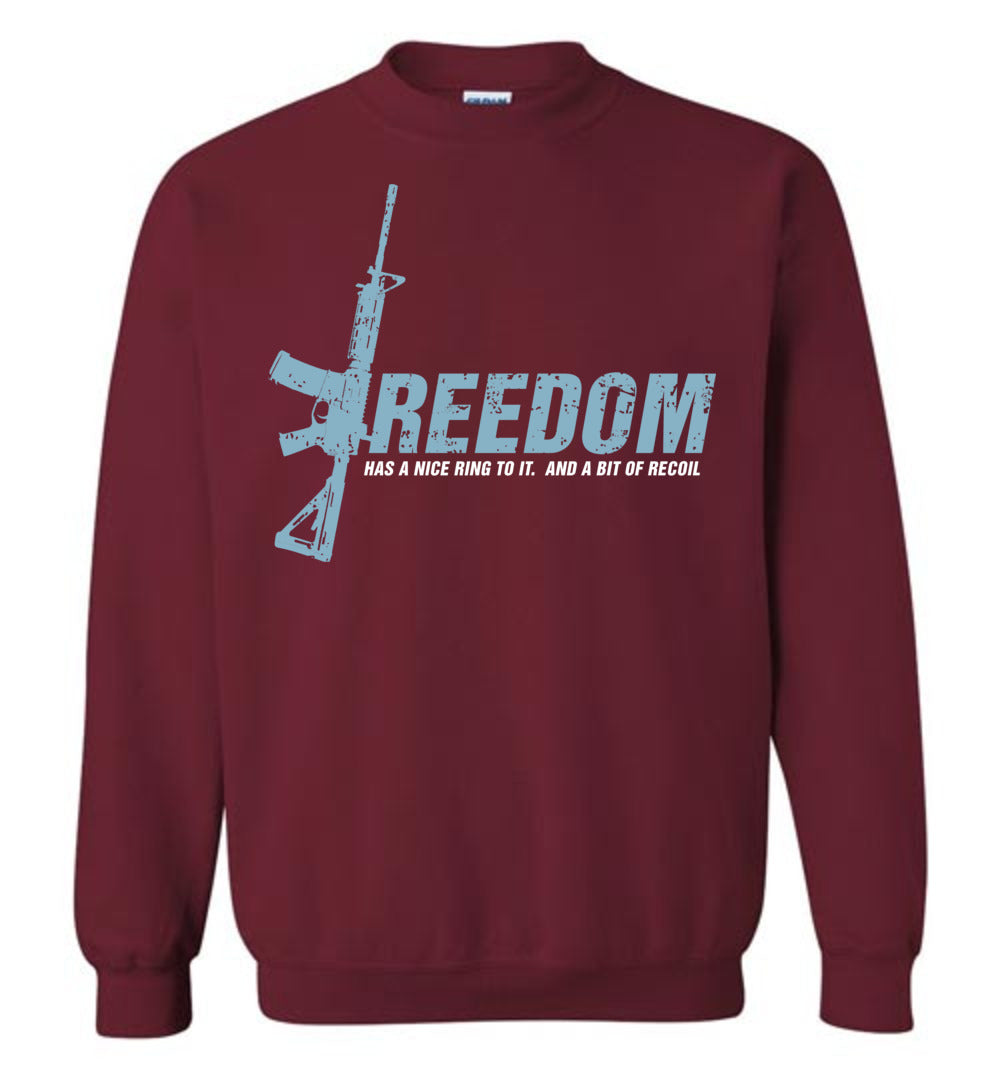 Freedom Has a Nice Ring to It. And a Bit of Recoil - Men's Pro Gun Clothing - Garnet Sweatshirt