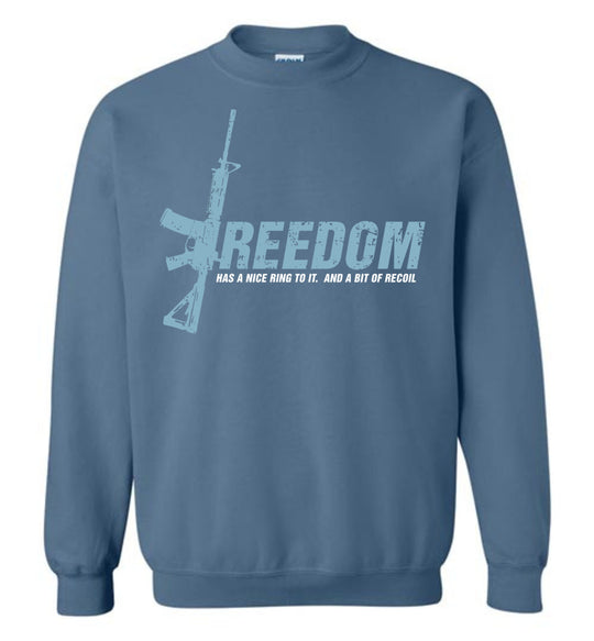 Freedom Has a Nice Ring to It. And a Bit of Recoil - Men's Pro Gun Clothing - Blue Sweatshirt