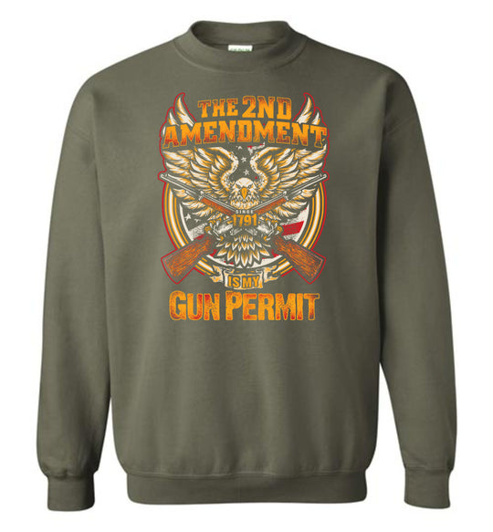 The 2nd Amendment is My Gun Permit - Men's Sweatshirt - Military Green