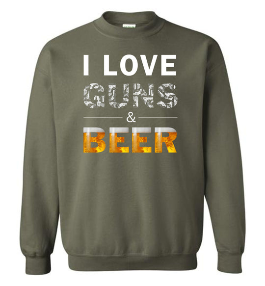 I Love Guns & Beer - Men's Pro Firearms Apparel - Military Green Sweatshirt