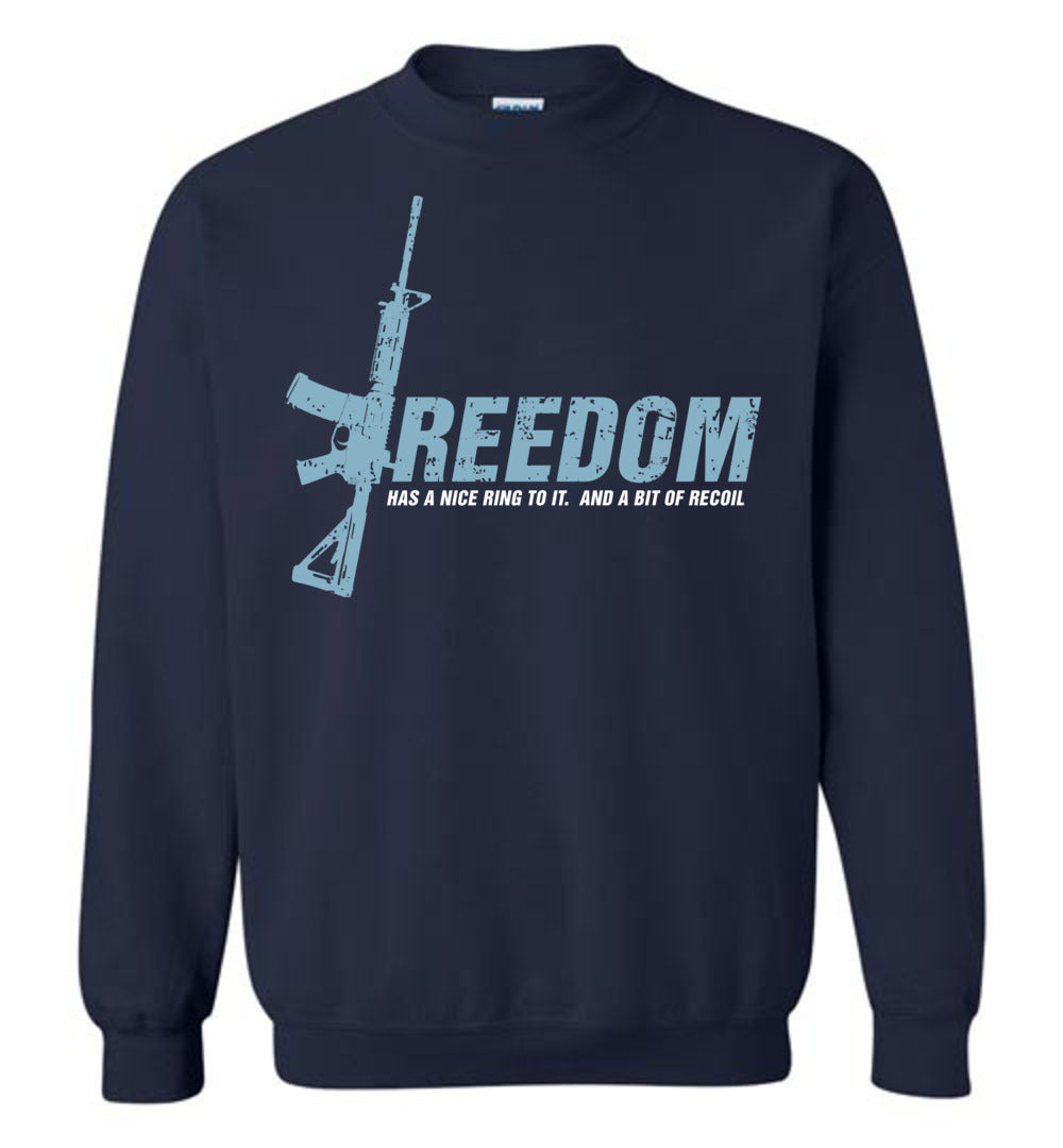 Freedom Has a Nice Ring to It. And a Bit of Recoil - Men's Pro Gun Clothing - Dark Blue Sweatshirt