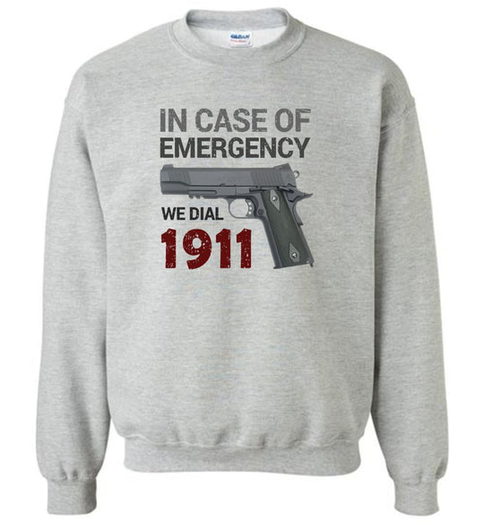 In Case of Emergency We Dial 1911 Pro Gun Men's Sweatshirt -  Sports Grey