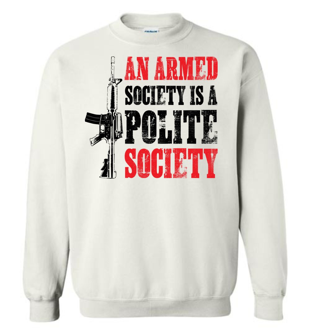 An Armed Society is a Polite Society - Shooting Clothing Men's Sweatshirt - White