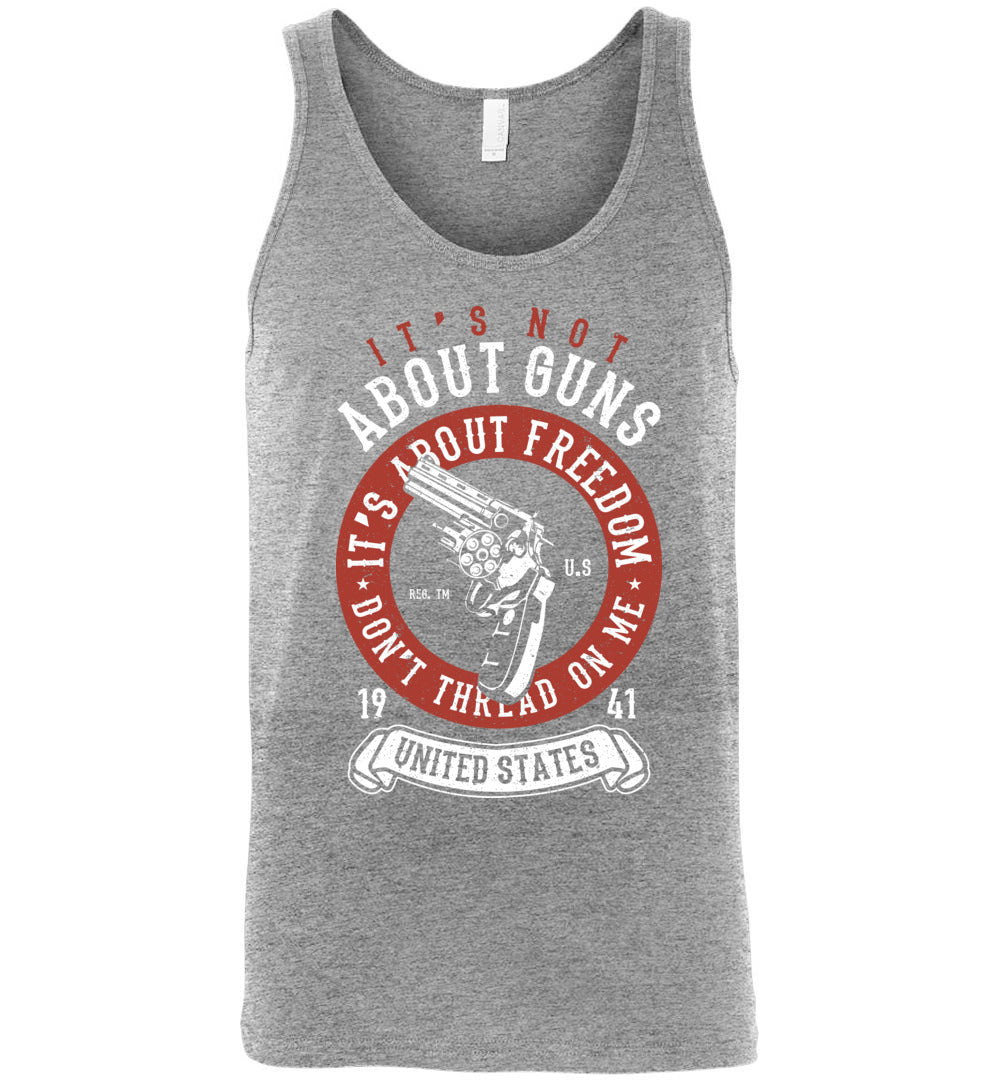 It's Not About Guns, It's About Freedom. Don't Thread on Me -  Athletic Heather Men's Tank Top