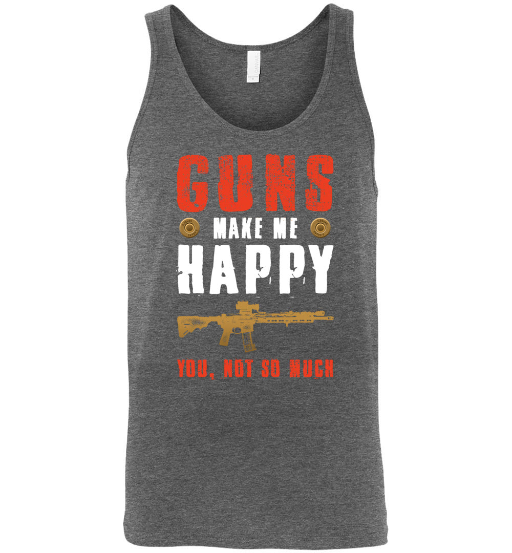 Guns Make Me Happy You, Not So Much - Men's Pro Gun Apparel - Deep Heather Tank Top