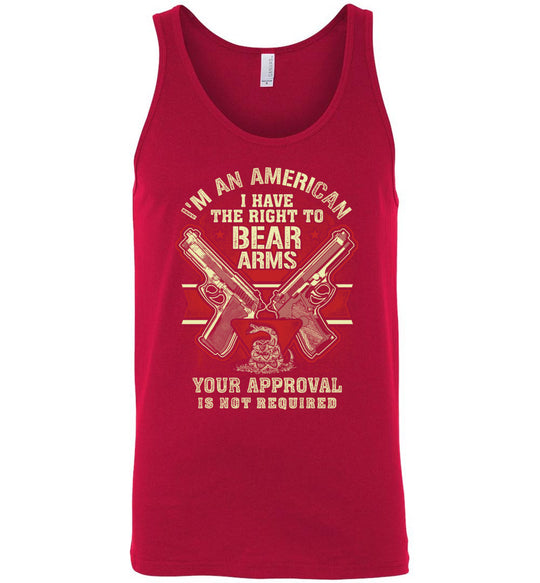 I'm an American, I Have The Right To Bear Arms. Your Approval Is Not Required - 2nd Amendment Men's Tank Top - Red