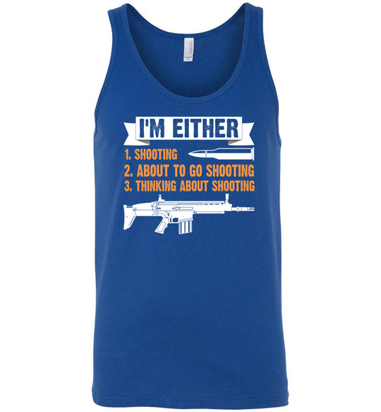 I'm Either Shooting, About to Go Shooting, Thinking About Shooting - Men's Pro Gun Apparel - Blue Tank Top