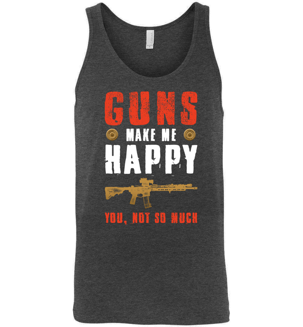 Guns Make Me Happy You, Not So Much - Men's Pro Gun Apparel - Dark Grey Heather Tank Top