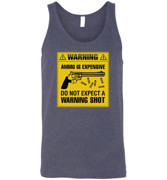 Ammo Is Expensive, Do Not Expect A Warning Shot - Men's Pro Gun Clothing - Heather Navy Tank Top