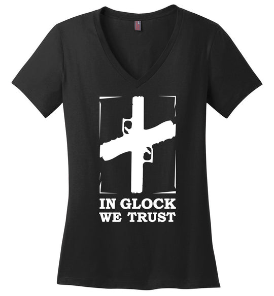In Glock We Trust - Pro Gun Women’s V-Neck t shirt - Black