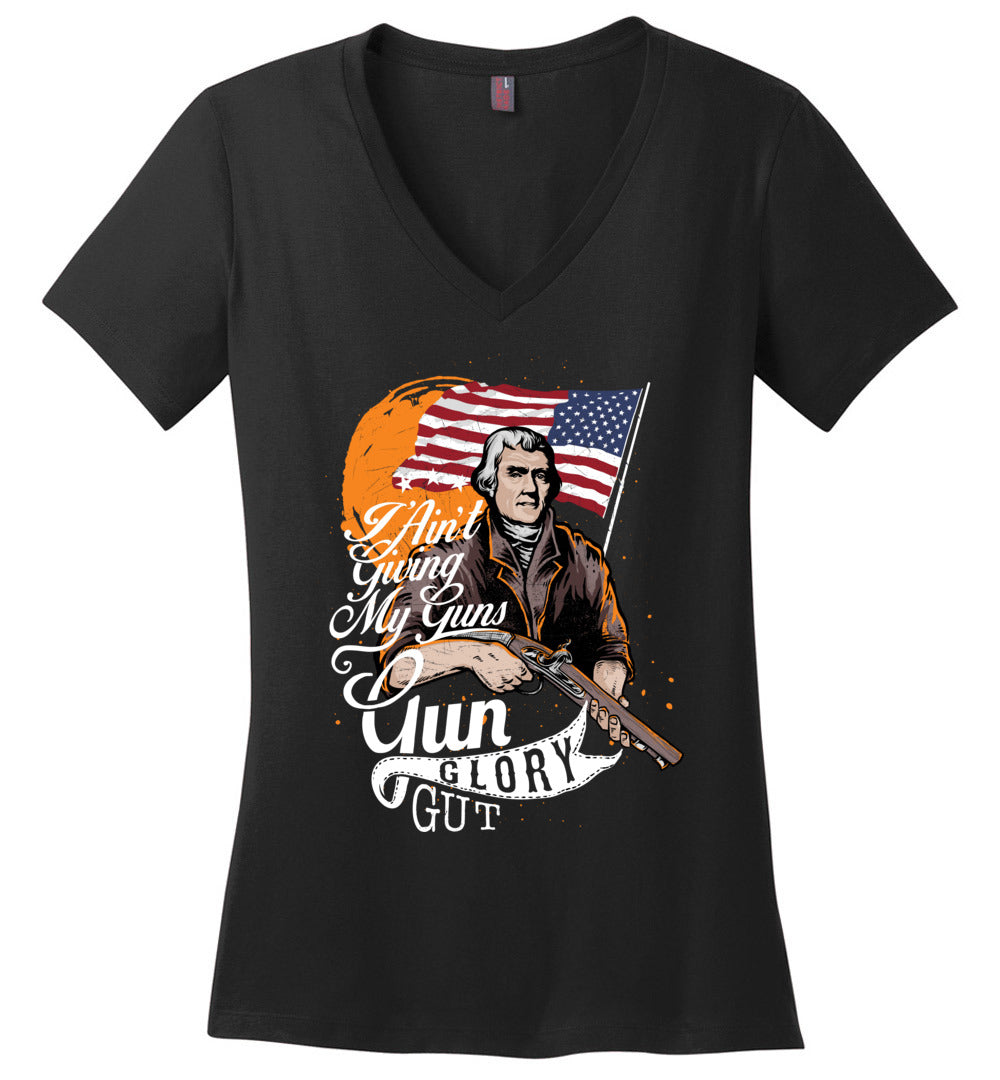 I Ain't Giving My Guns - Ladies 2nd Amendment V-Neck T-shirts - Black