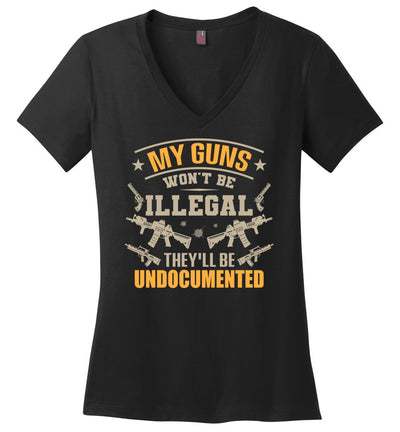 My Guns Won't Be Illegal They'll Be Undocumented - Women's Shooting Clothing - Black V-Neck T-Shirt