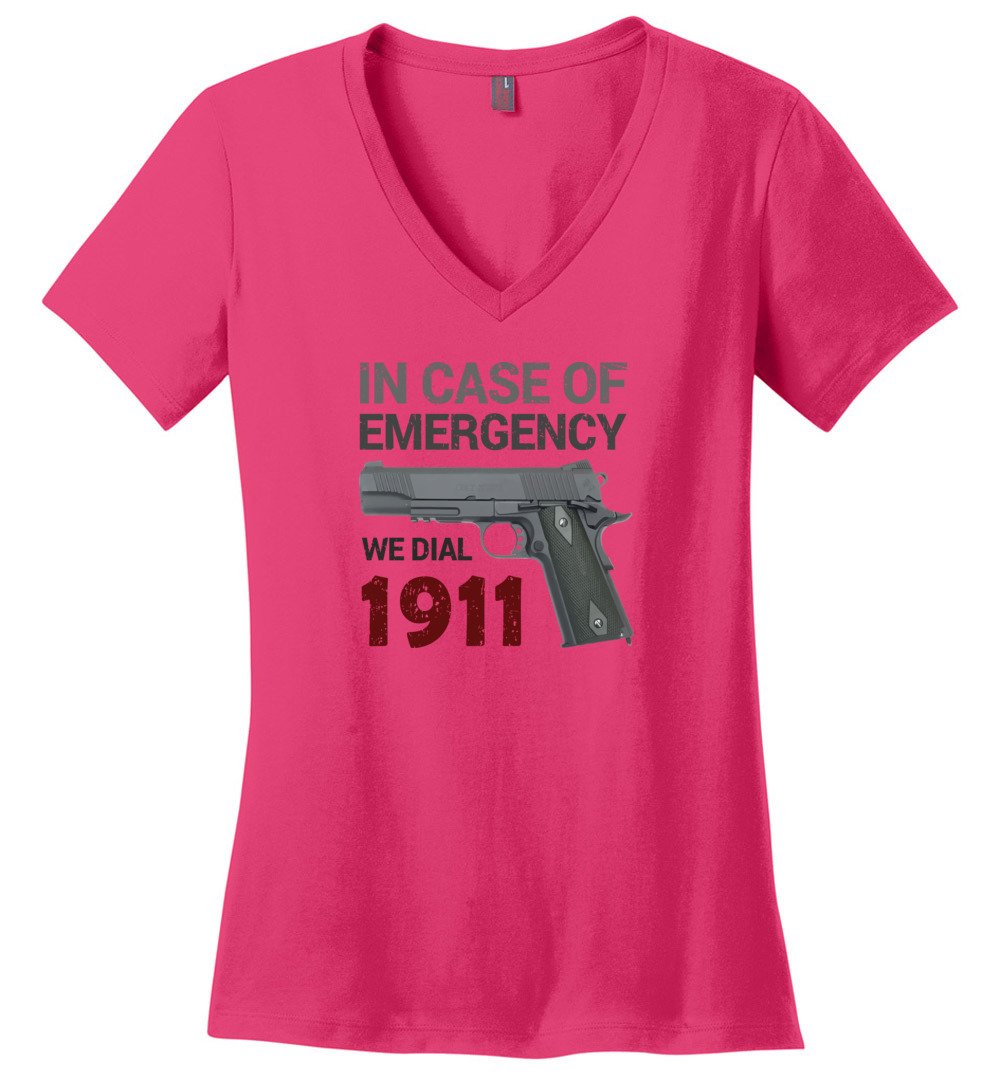 In Case of Emergency We Dial 1911 Pro Gun Women's V-Neck T-Shirt - Pink
