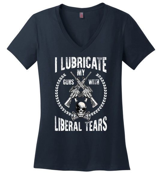 I Lubricate My Guns With Liberal Tears - Pro Gun Women's Apparel - Navy V-Neck T Shirts