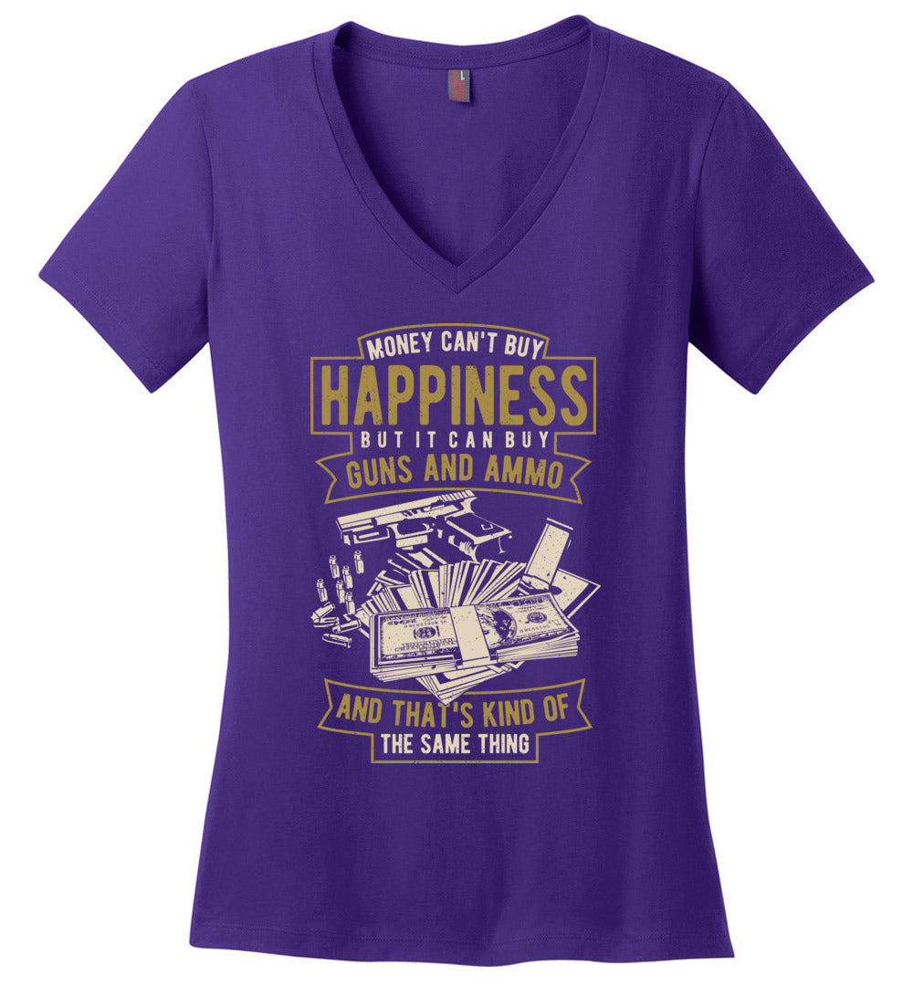 Money Can't Buy Happiness But It Can Buy Guns and Ammo - Women's V-Neck Tee - Purple