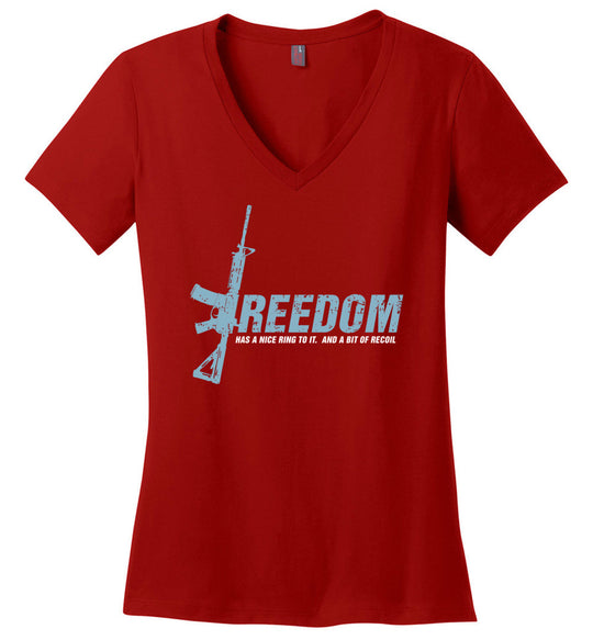 Freedom Has a Nice Ring to It. And a Bit of Recoil - Women's Pro Gun Clothing - Red V-Neck T Shirt