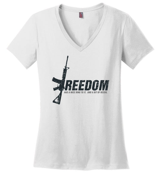 Freedom Has a Nice Ring to It. And a Bit of Recoil - Women's Pro Gun Clothing - White V-Neck T Shirt