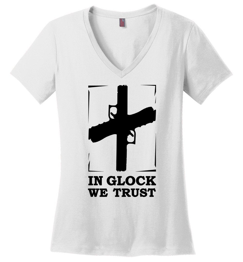 In Glock We Trust - Pro Gun Women’s V-Neck t shirt - White