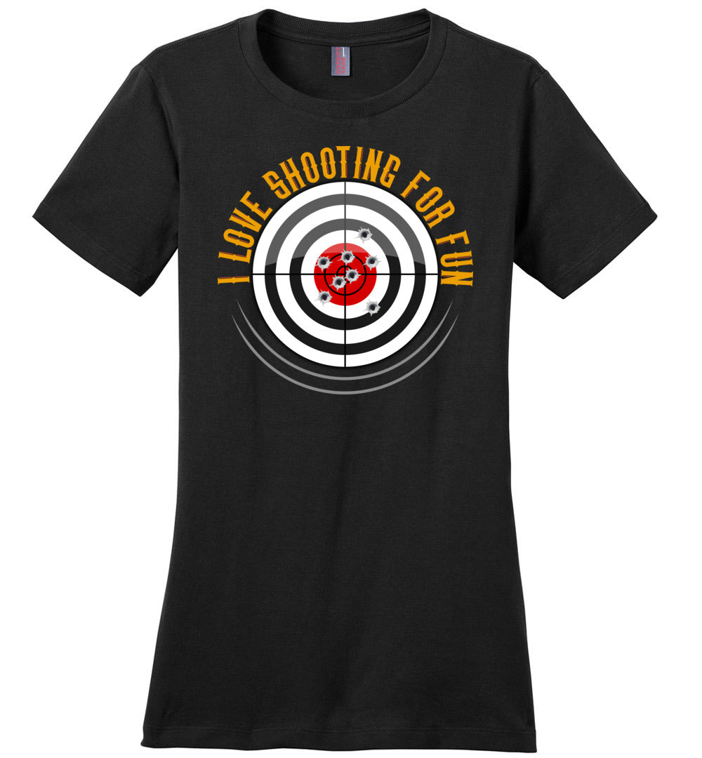 I Love Shooting for Fun - Women's Pro Gun Apparel - Black T Shirts