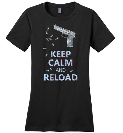 Keep Calm and Reload - Pro Gun Women's Tshirt - Black