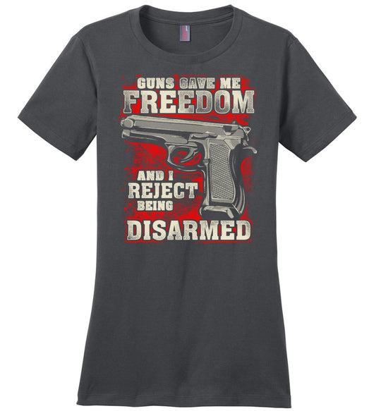 Gun Gave Me Freedom and I Reject Being Disarmed - Women's Apparel - Dark Grey T-Shirt
