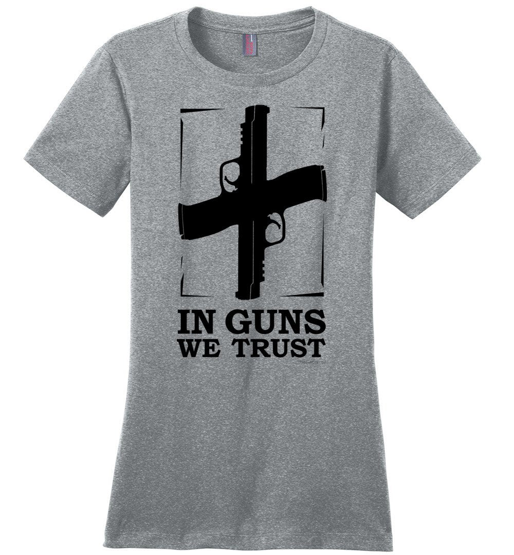 In Guns We Trust - Shooting Women's Tee - Heathered Steel