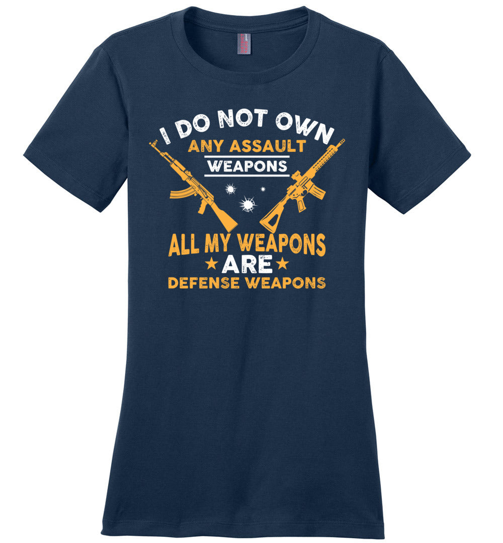 I Do Not Own Any Assault Weapons - 2nd Amendment Women's T-Shirt - Navy