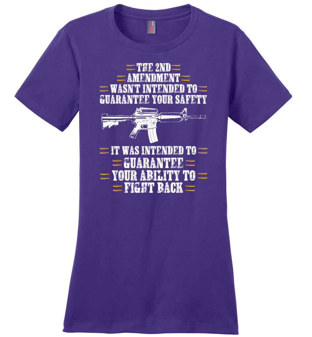 The 2nd Amendment wasn't intended to guarantee your safety - Pro Gun Women's Apparel - Purple Tee