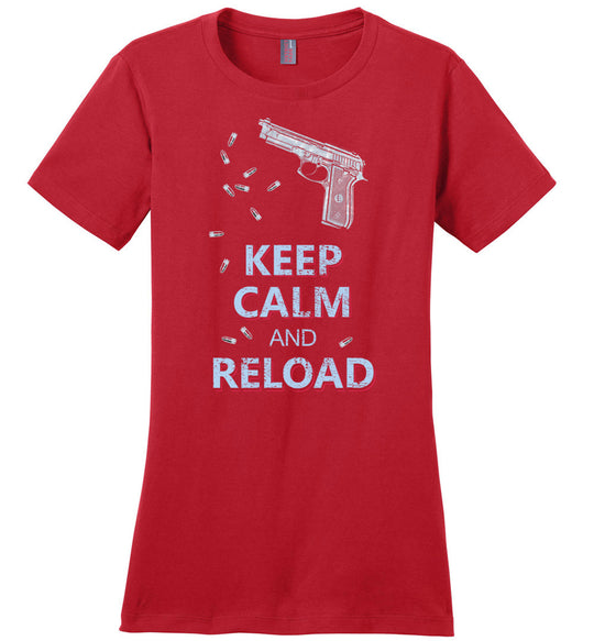 Keep Calm and Reload - Pro Gun Women's Tshirt - Red