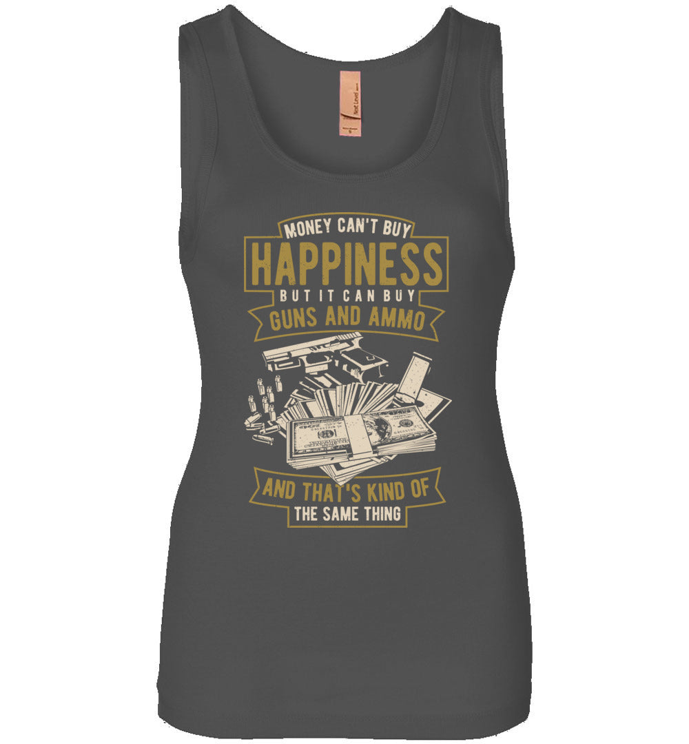 Money Can't Buy Happiness But It Can Buy Guns and Ammo - Women's Tank Top - Dark Grey