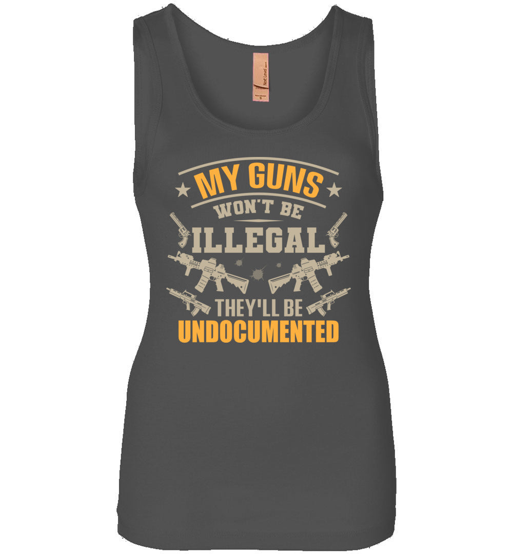My Guns Won't Be Illegal They'll Be Undocumented - Women's Shooting Clothing - Charcoal Tank Top