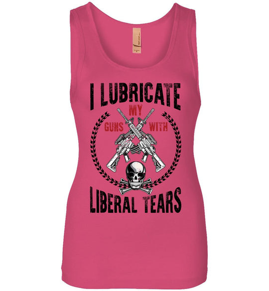 I Lubricate My Guns With Liberal Tears - Pro Gun Women's Apparel - Raspberry Tank Top